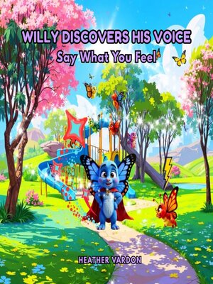 cover image of Willy Discovers His Voice